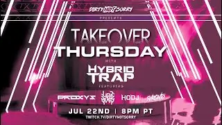 HODJ @ Dirty Not Sorry: Hybrid Trap Takeover
