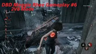 DBD Maggie Rhee Gameplay #6