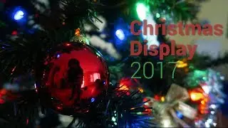 Christmas Display 2017