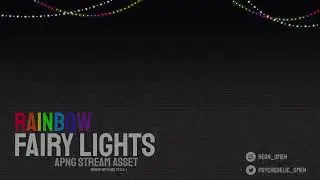 Rainbow Fairy Lights - Stream Asset