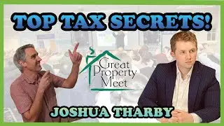 Top Tax Secrets! Interview With Joshua Tharby