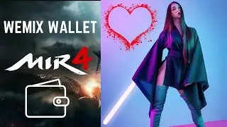 Pr&eacute;sentation du WEMIX WALLET ! - [ Mir4 FR - Play To Earn]