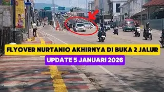 Nurtanio flyover finally opened with 2 lanes | update January 5, 2026