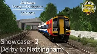 Train Simulator 2020: Derby/Nottingham to Leicester Showcase 2 (Derby-Nottingham)