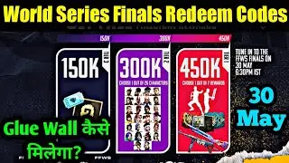 Free Fire WORLD SERIES FINALS Redeem Codes - 30 May Glue Wall Redeem Codes - FFWS Final Redeem Code