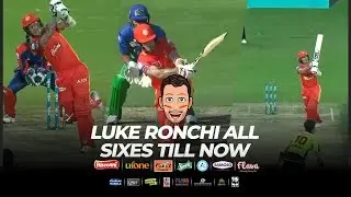 Luke Ronchi's Best Sixes in HBLPSL 2019