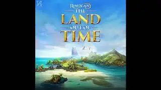RuneScape: Land Out of Time - Full Soundtrack (High Quality with Tracklist)