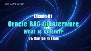 Lesson1 | Oracle RAC Clusters Explained | Complete Advanced Database Course