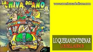 LO QUERIAN ENVENENAR......por LOS BELLADINOS