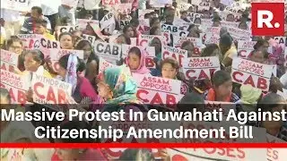 Massive Protest In Guwahati Against The Citizenship Amendment Bill