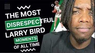 LARRY BIRD SAID THAT?!? The Most Disrespectful Larry Bird Moments Of All Time (REACTION)