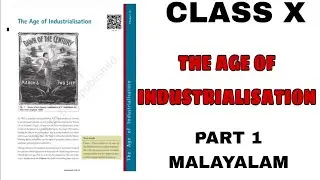 The Age of Industrialisation Part 1 in malayalam| Class 10 History CBSE NCERT