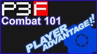 Persona 3 Combat 101: A Beginner's Guide to Winning Battles