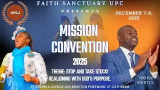 Faith Sanctuary UPCJ Mission's Convention Night Service Night 1