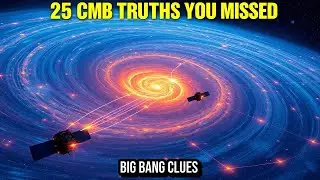 25 Things You Didn&rsquo;t Know About the Cosmic Microwave Background &ndash; Ultimate GUIDE | Space Exploration
