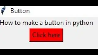 How to make a button in (TKINTER)module in (PYTHON)