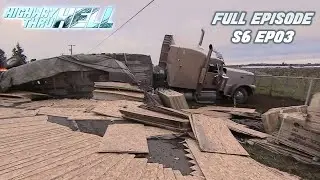 Gate Crasher | Full Episode | S6 EP03 | Highway Thru Hell