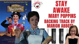 Stay Awake 🛌 (Mary Poppins) - Accompaniment 🎹 *C*
