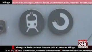 🔴Noticia - La huelga de Renfe continuar&aacute; durante todo el puente en M&aacute;laga