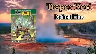 Traper Keri - Dolina tišine