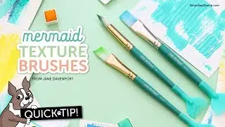 Cardmaking & Papercrafting How To's: Mermaid Texture Brushes from Jane Davenport