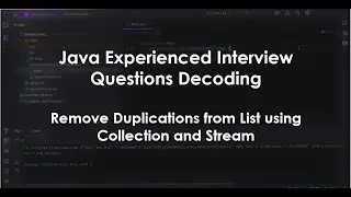 Remove Duplicates from ArrayList in Java | Collections vs Stream | Live Coding in IDE