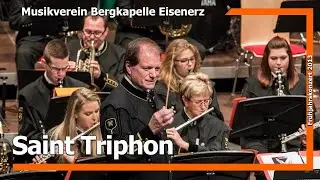 Saint Triphon (LIVE) | Musikverein Bergkapelle Eisenerz
