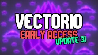 Vectorio Classic - Update 3 Trailer