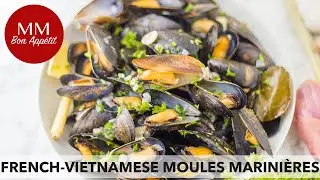 French-Vietnamese Fusion Moules Marini&egrave;res | Mussels in white wine sauce