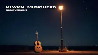 DR Playlist - KLWKN (Music Hero Rock Cover) 🎸🔥