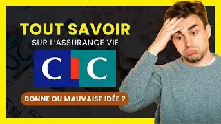 Que vaut l'ASSURANCE VIE du CIC ? | Mon AVIS (2025) | Est-ce Fiable ? (Plan Assurance Vie Essentiel)