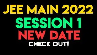 JEE Main 2022|Latest Updates|Date Revised|Tamil|Muruga MP