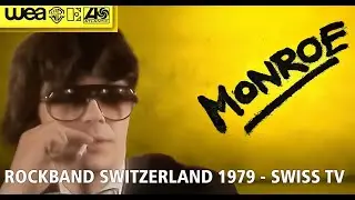 MONROE Swiss Rockband 1979 - Chris Klein - Rick Lincoln - Caesar Perrig R I P - Bernhard Castiglioni
