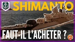 [WoWs FR] GUIDE SHIMANTO - REVUE DU CROISEUR T8 JAPONNAIS- WORLD OF WARSHIPS (français)