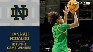 Notre Dame Superstar Hannah Hidalgo Provides The Heroics