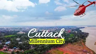 Millennium City - Silver City Cuttack || BBSR GUYS || History of Cuttack
