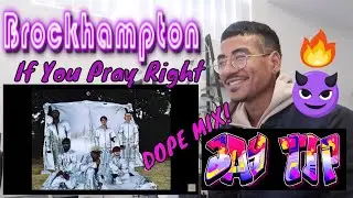 If You Pray Right - BROCKHAMPTON (Jtip Reaction)