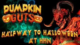 Pumpkin Guts - Halfway to Halloween at HHN