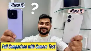 Xiaomi 15 vs iPhone 16 Comparison with Camera Test In Dubai - Battle Of Compact Phones!
