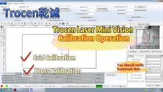 02Trocen Laser Mini Vision Calibration Operation（标定基础功能操作）