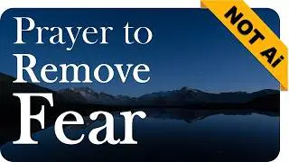 PRAYER AGAINST FEAR  |  2nd TIMOTHY 1:7