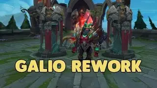 Обновление LoL Galio &mdash; переработка чемпиона League of Legends