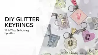 DIY Glitter keychains with heat embossing 
