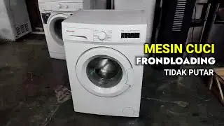 PENYEBAB MESIN CUCI FRONTLOADING TIDAK PUTAR