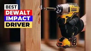 Лучшие ударные шуруповерты DeWalt 2026 года | Выбор профессионалов и любителей