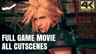 Final Fantasy 7 Remake The Movie ALL CUTSCENES 4K