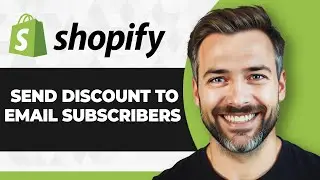 How to Send Discount to Email Subscribers in Shopify (Full 2026 Guide)