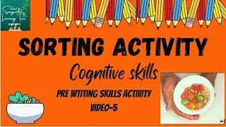 Sorting Activity| pre writing skill| Cognitive skill| Video-5