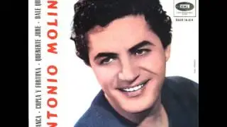 ANTONIO MOLINA DALE QUE DALE +3
