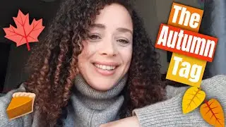 THE AUTUMN TAG 2020 AUTUMN FAVOURITES / FALL FAVORITES TAG